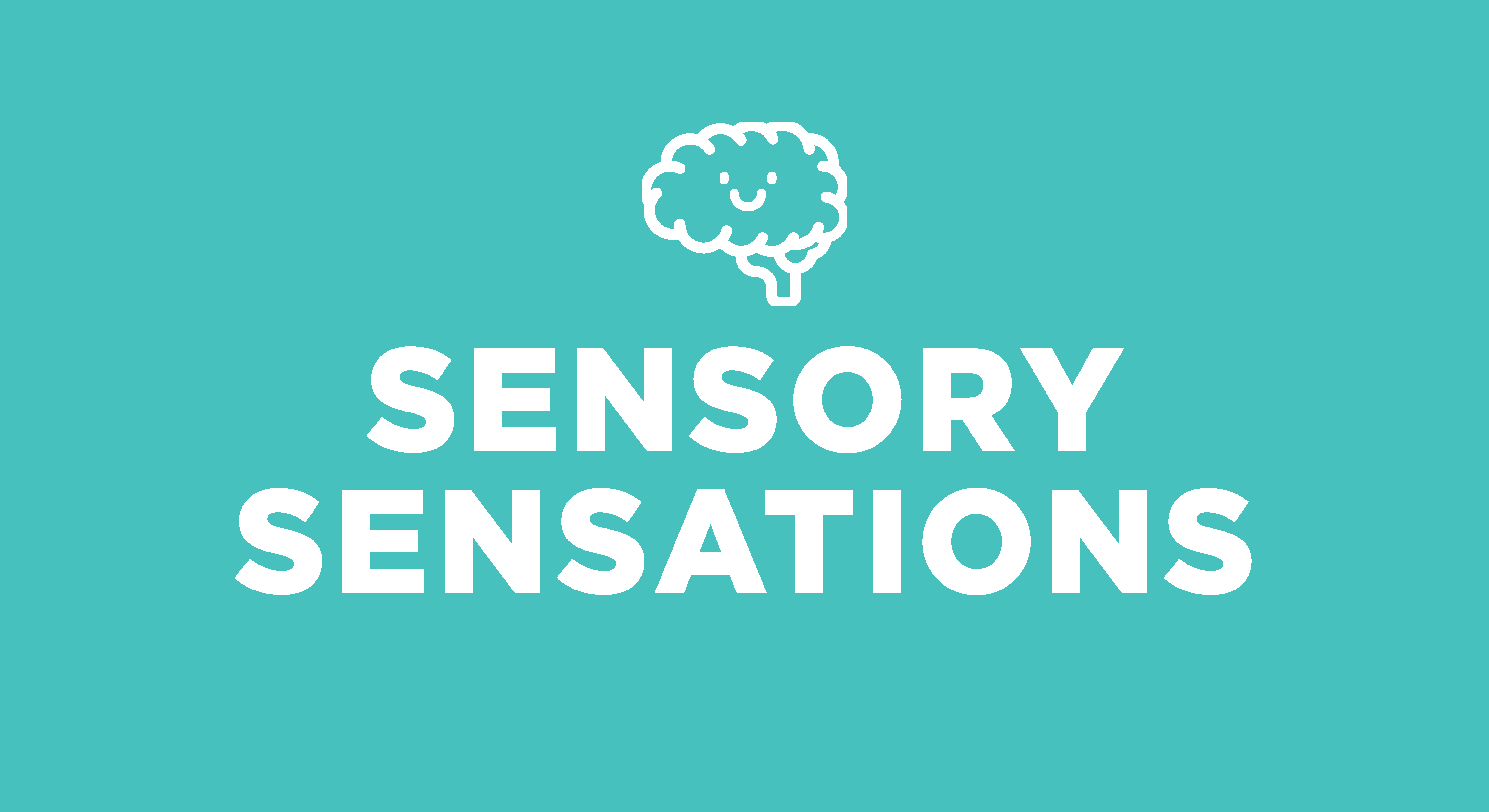 Sensory Sensations